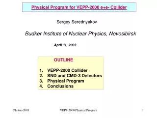 Physical Program for VEPP-2000 e+e- Collider