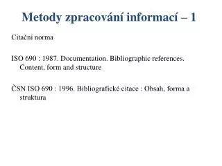 metody zpracov n informac 1