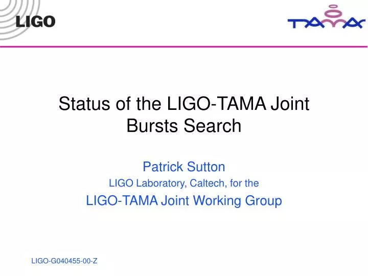 status of the ligo tama joint bursts search
