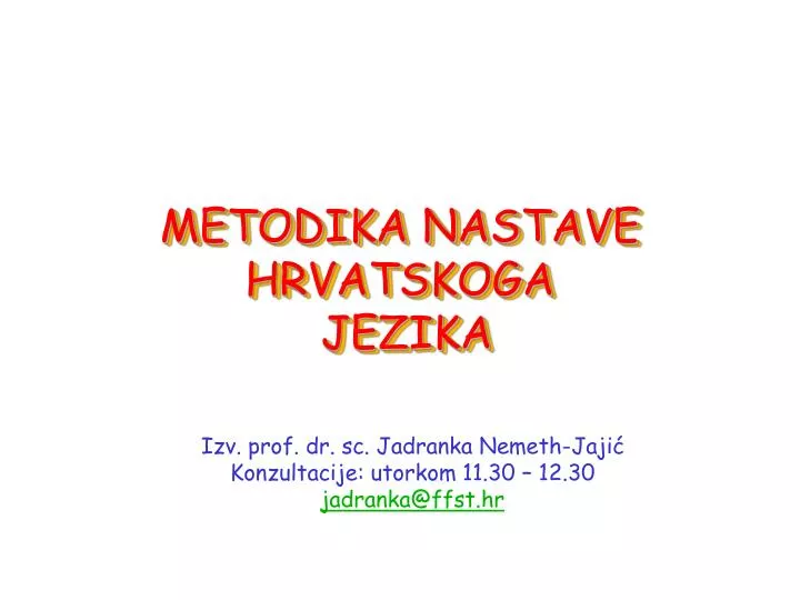 metodika nastave hrvatskoga jezika