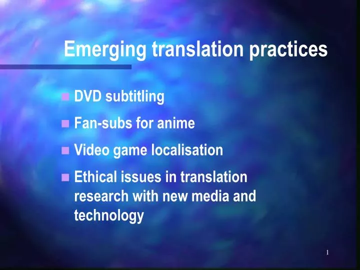 emerging translation practices