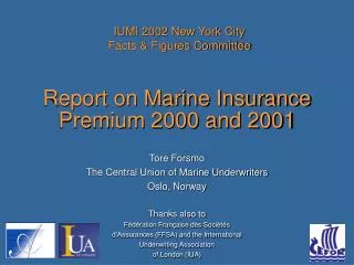 Report on Marine Insurance Premium 2000 and 2001