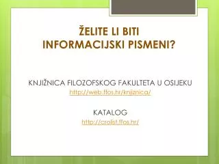 elite li biti informacijski pismeni