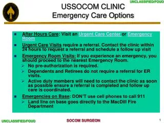 USSOCOM CLINIC Emergency Care Options