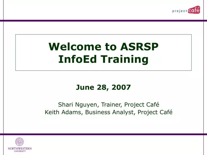 welcome to asrsp infoed training