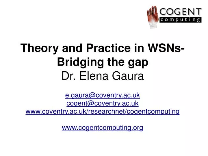 theory and practice in wsns bridging the gap dr elena gaura