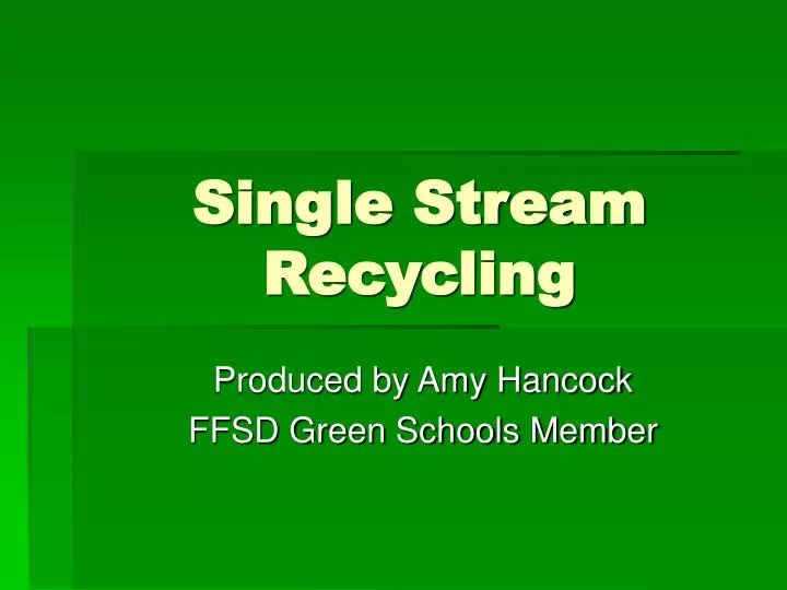 single stream recycling