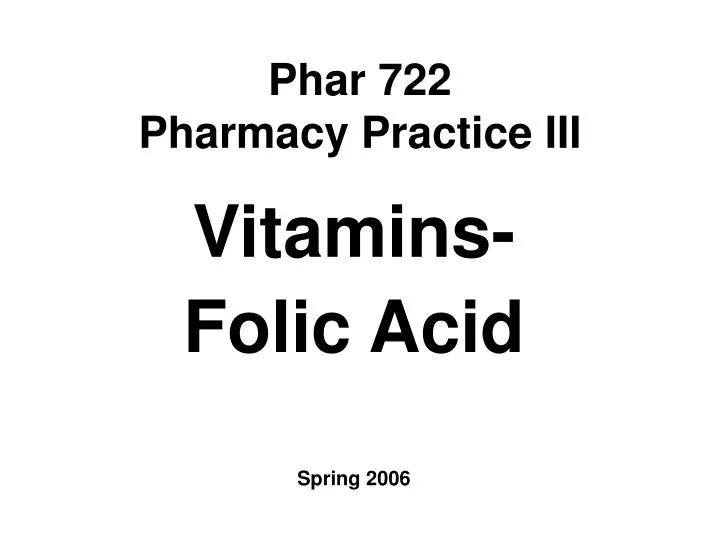 phar 722 pharmacy practice iii