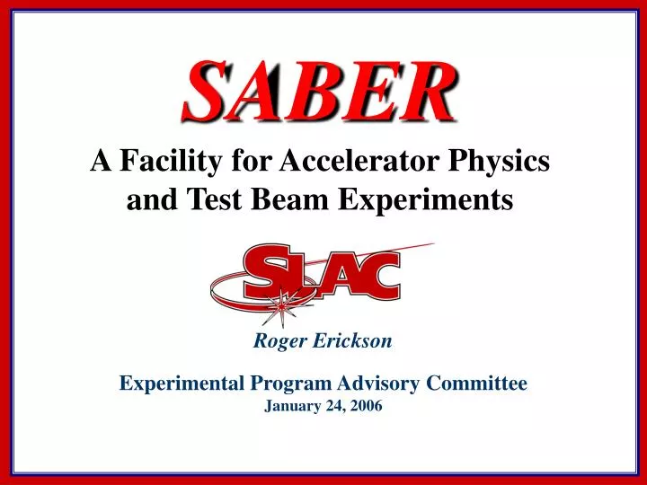 saber a facility for accelerator physics and test beam experiments