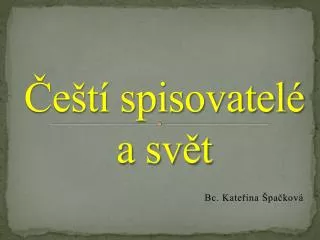 e t spisovatel a sv t