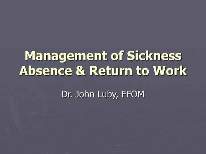 management of sickness absence return to work