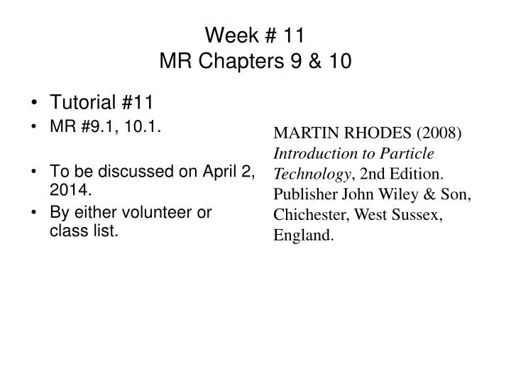 week 11 mr chapters 9 10