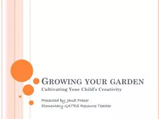 Growing your garden