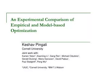 An Experimental Comparison of Empirical and Model-based Optimization