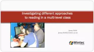 Investigating different approaches to reading in a multi-level class