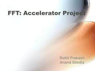 FFT: Accelerator Project