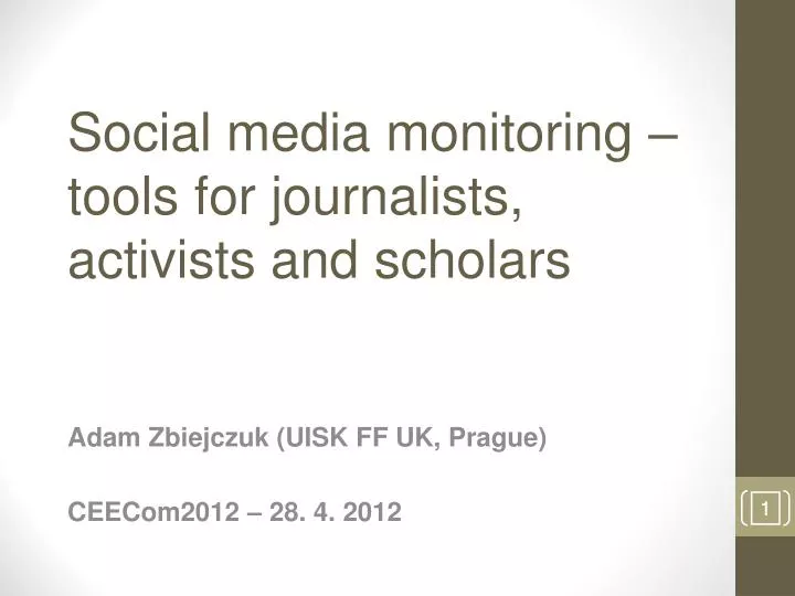 social media monitoring tools for journalists activists and scholars