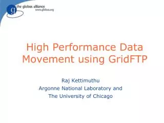 High Performance Data Movement using GridFTP