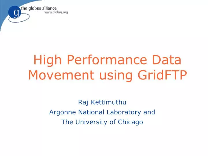 high performance data movement using gridftp