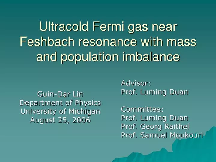 ultracold fermi gas near feshbach resonance with mass and population imbalance