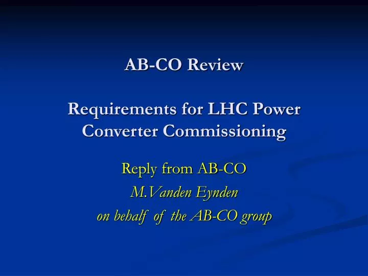 ab co review requirements for lhc power converter commissioning