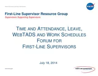 First -Line Supervisor Resource Group Supervisors Supporting Supervisors