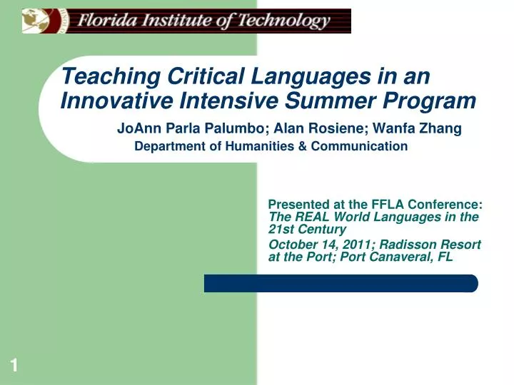 PPT Presented at the FFLA Conference The REAL World Languages in the