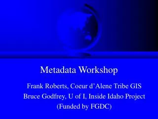 Metadata Workshop