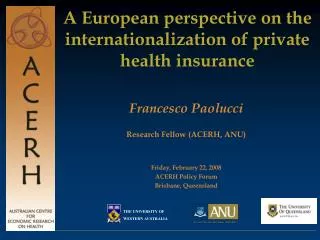 A European perspective on the internationalization of private health insurance
