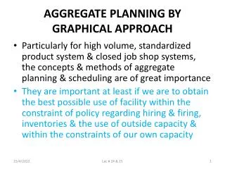 AGGREGATE PLANNING BY GRAPHICAL APPROACH