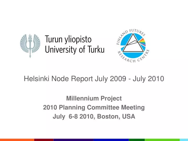 helsinki node report july 2009 july 2010