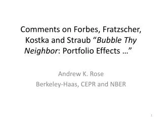 Andrew K. Rose Berkeley-Haas, CEPR and NBER