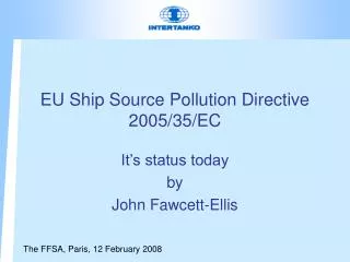 EU Ship Source Pollution Directive 2005/35/EC