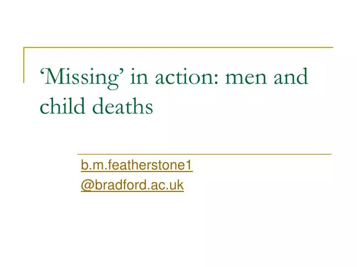 missing in action men and child deaths
