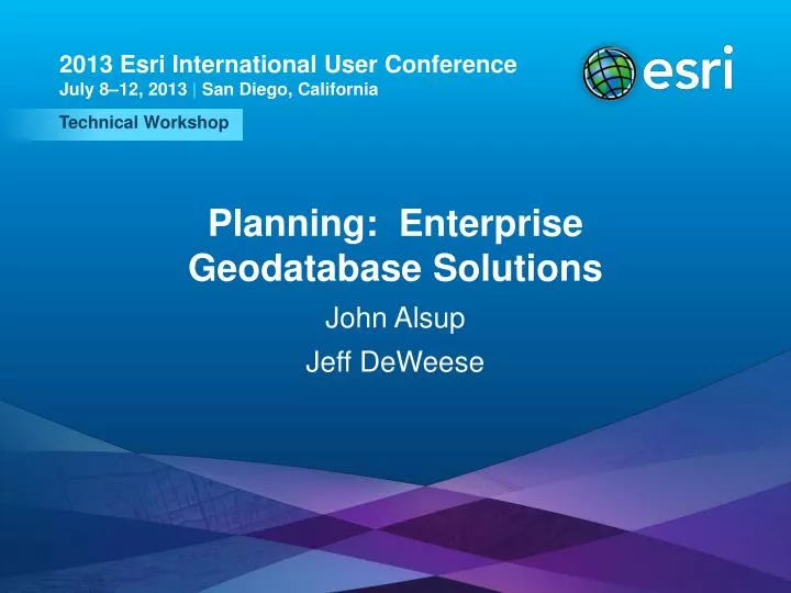 planning enterprise geodatabase solutions