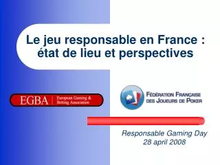 responsable gaming day 28 april 2008