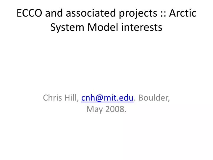 ecco and associated projects arctic system model interests