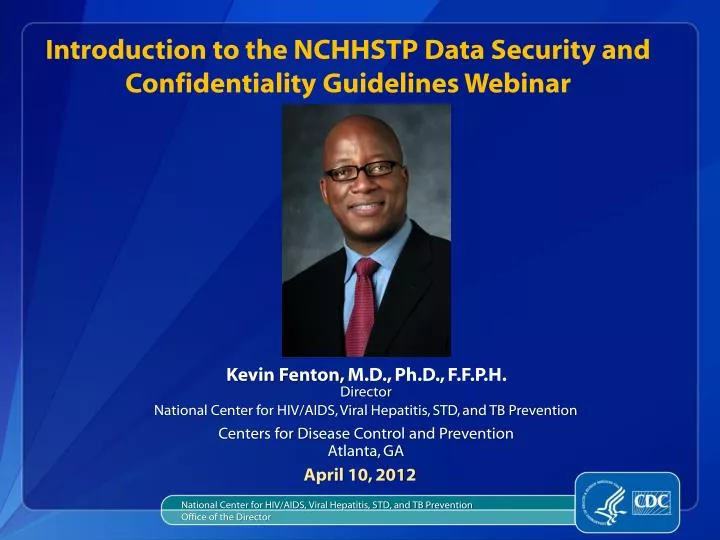 introduction to the nchhstp data security and confidentiality guidelines webinar
