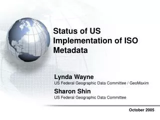 Status of US Implementation of ISO Metadata