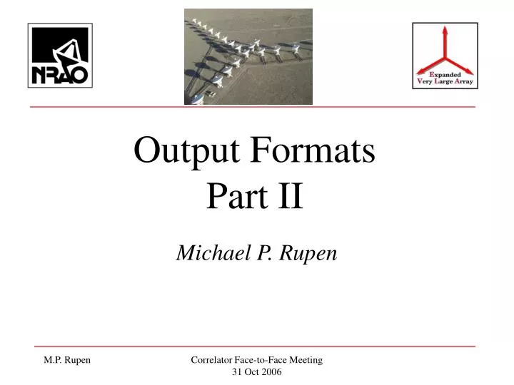 output formats part ii