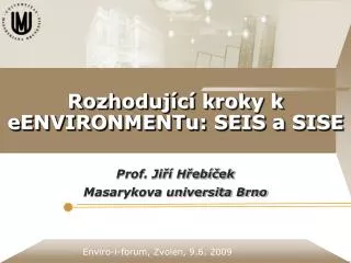 rozhoduj c kroky k eenvironmentu seis a sise