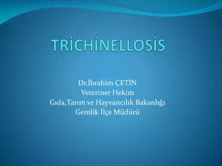 TRİCHİNELLOSİS