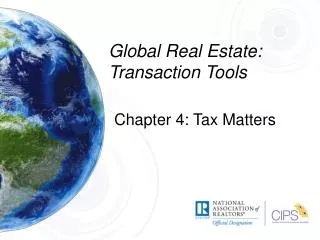 Global Real Estate: Transaction Tools