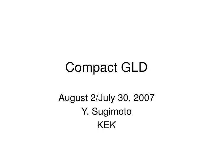 compact gld
