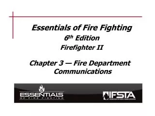 Essentials of Fire Fighting 6 th Edition Firefighter II