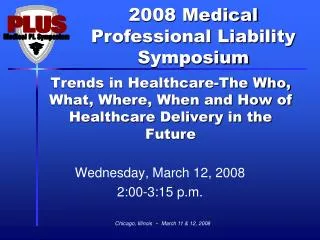Trends in Healthcare-The Who, What, Where, When and How of Healthcare Delivery in the Future