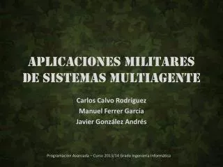 Aplicaciones militares de sistemas multiagente