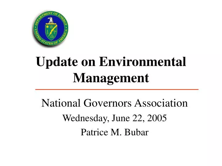 update on environmental management