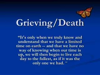 Grieving/Death