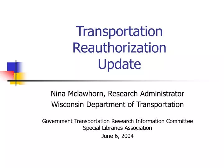 transportation reauthorization update